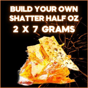 BUILD YOUR OWN SHATTER HALF OZ