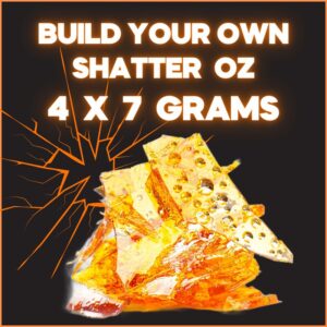 BUILD YOUR OWN SHATTER OZ