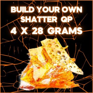 BUILD YOUR OWN SHATTER QP